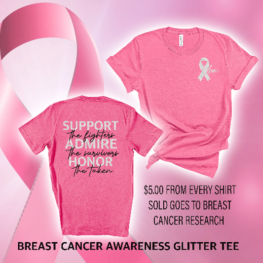 Pink Breast Cancer Awareness Glitter Tee | Support, Admire, Honor Breast Cancer T-Shirt