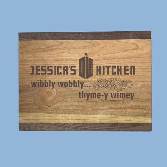 Custom Doctor Who Inspired Wood Cutting Board | Wibbly Wobbly Thyme-y Wimey | Whovian Gifts