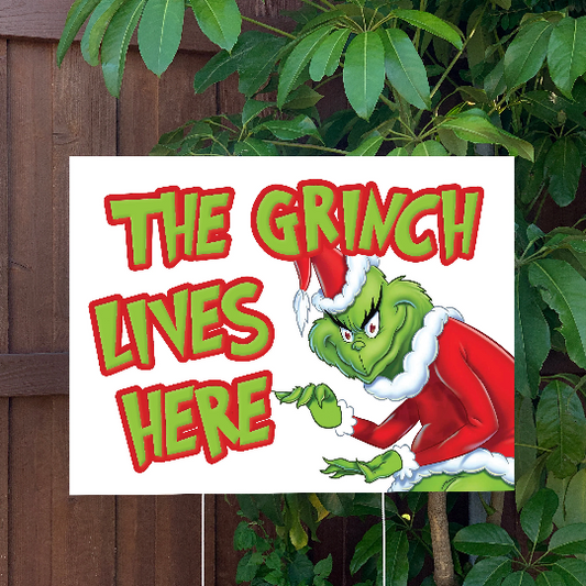 Christmas Yard Sign | The Grinch Lives Here | Large Holiday Sign with Metal Stake Included | 24"x18" Lawn Sign