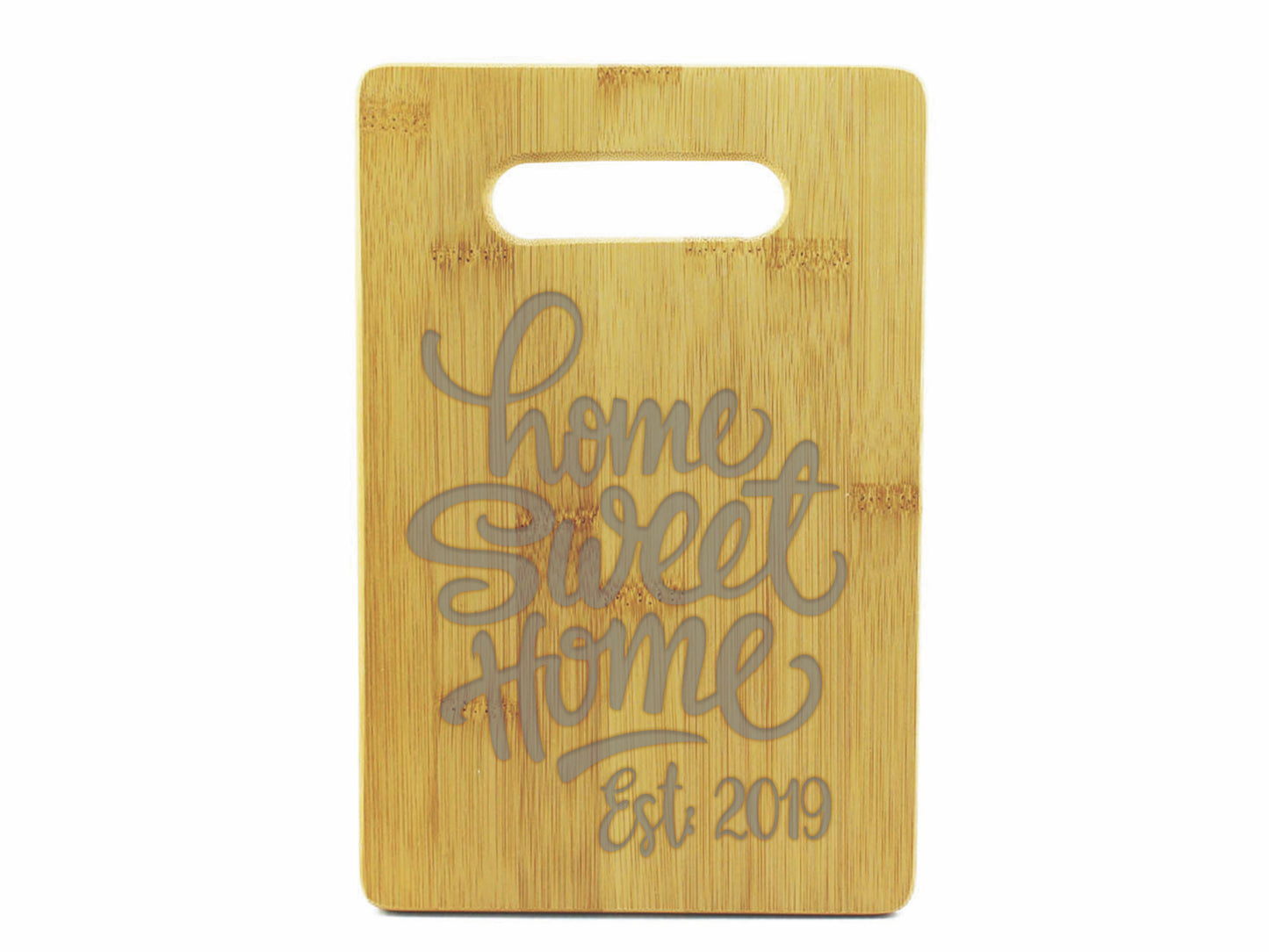 Home Sweet Home Bamboo Cutting Boards | Personalized New Home Established Wood Cutting Boards | Different Styles Available