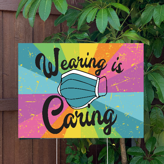Social Distance Mask Yard Sign | Wearing is Caring | Large 24"x18" Lawn Sign with Metal Stake Included