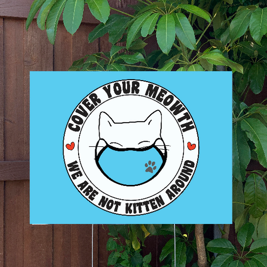 Social Distance Mask Yard Sign | Cover Your Meowth Cat Mask Sign | Large 24"x18" Lawn Sign with Metal Stake Included