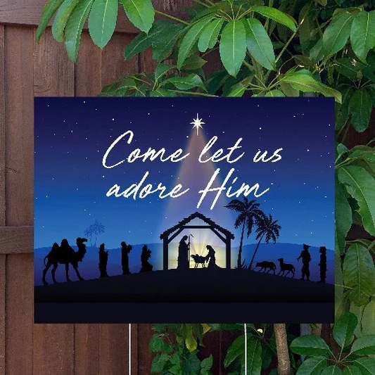 Christmas Yard Sign | Come Let Us Adore Him | Large Holiday Sign with Metal Stake Included | 24"x18" Lawn Sign